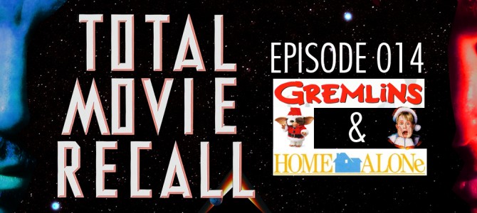 TMR 014 – Gremlins & Home Alone – Special Holiday Double Feature TMR 014 – Gremlins & Home Alone – Special Holiday Double Feature